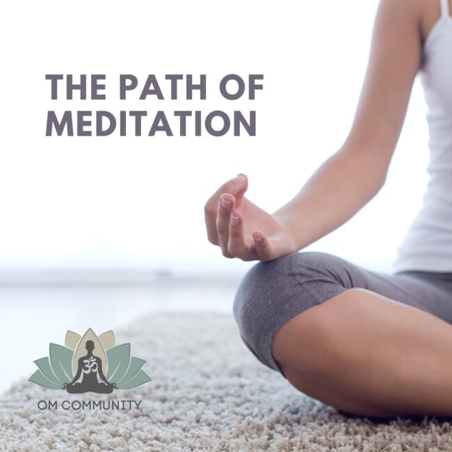 the path of meditation